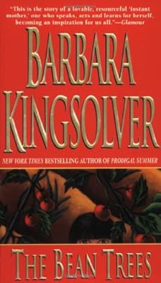 The bean trees : a novel