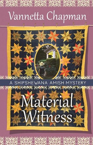 Material Witness by Vannetta Chapman