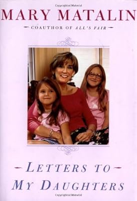 Letters to My Daughters