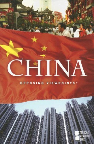 China (Opposing Viewpoints) by David M. Haugen