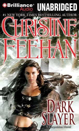 Dark Slayer (Dark Series) by Christine Feehan