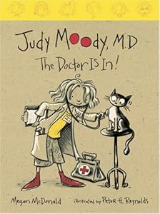Judy Moody, M.D. (Book #5): The Doctor Is In!