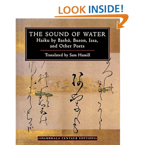 The Sound of Water: Haiku by Basho, Buson, Issa, and Other Poets