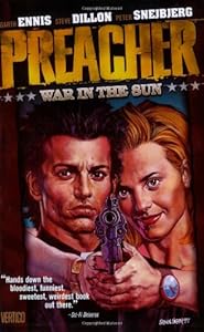 Preacher Vol. 6: War in the Sun