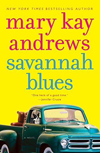 Savannah Blues: A Novel by Mary Kay Andrews