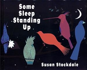 Some Sleep Standing Up
