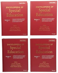 Encyclopedia of Special Education: A Reference for the Education of Children, Adolescents, and Adults Disabilities and Other Exceptional Individuals, 4 Volume Set