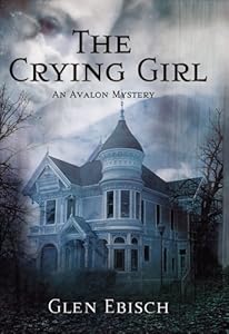 The Crying Girl (Avalon Mystery)