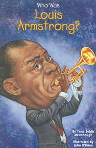 Who Was Louis Armstrong?
