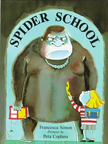 Spider School by Francesca Simon