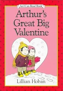 Arthur's Great Big Valentine (I Can Read Book 2)