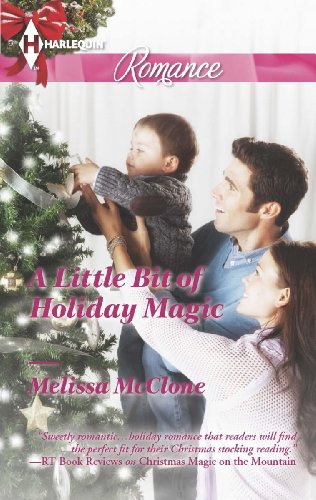 A Little Bit of Holiday Magic (Harlequin Romance) by Rebecca Winters