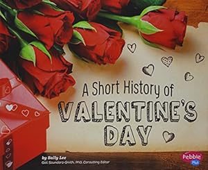 A Short History of Valentine's Day