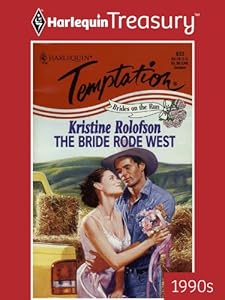 THE BRIDE RODE WEST (Brides on the Run Book 4)
