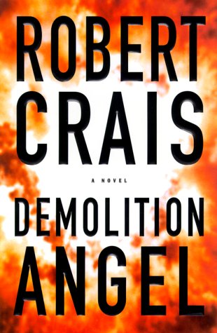 Demolition Angel by Robert Crais