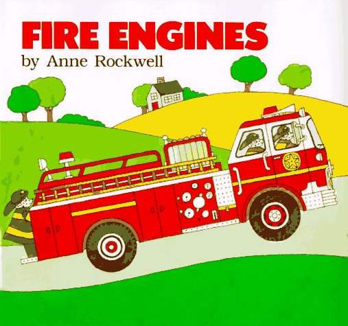 Fire Engines by Anne F Rockwell