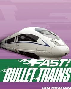 Bullet Trains