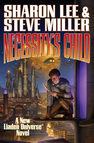 Necessity's Child by Sharon Lee