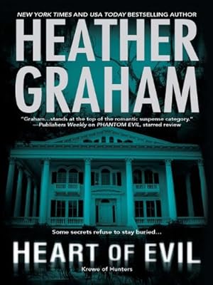 Heart of Evil: Book 2 in Krewe of Hunters series