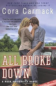 All Broke Down: A Rusk University Novel