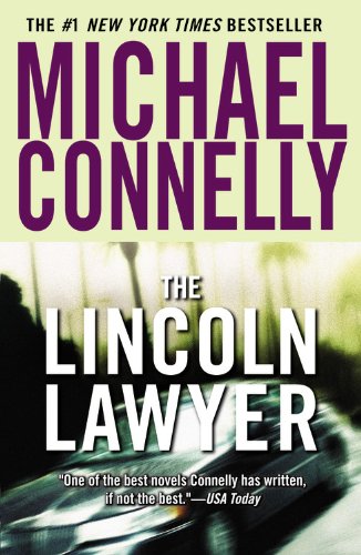 The Lincoln Lawyer by Michael Connelly