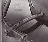 And Bridges Spanned the Waters' Width