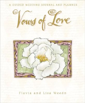 Vows of Love: A Wedding Journal and Planner