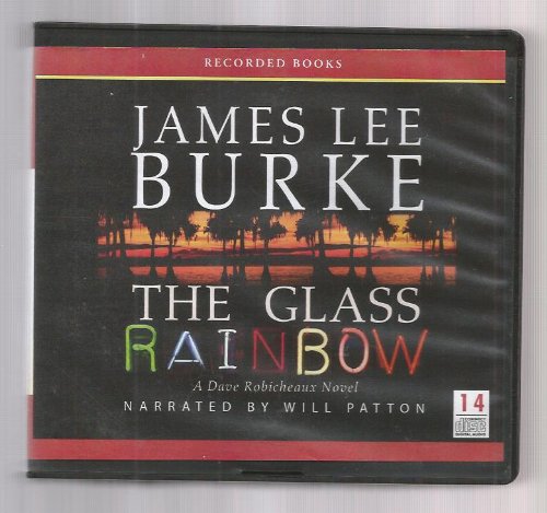 The Glass Rainbow by James Lee Burke
