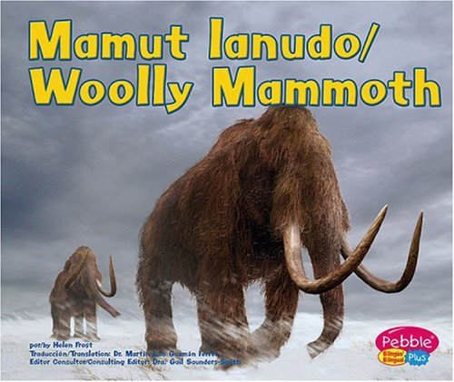 Mamut lanudo/Woolly Mammoth by Helen Frost