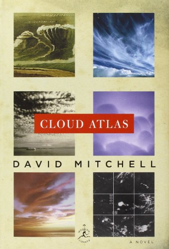 Cloud Atlas: A Novel by David Mitchell