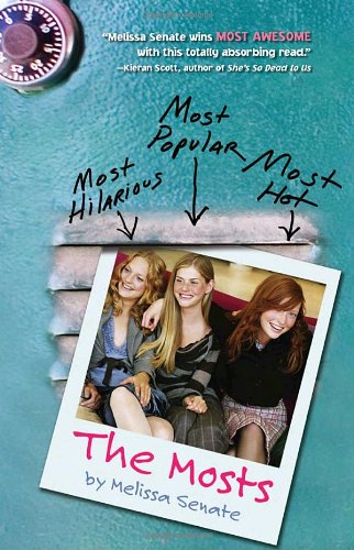 The Mosts by Melissa Senate