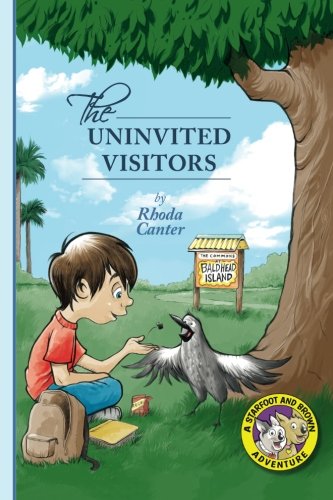 The Uninvited Visitors (Starfoot and Brown Books) (Volume 2)