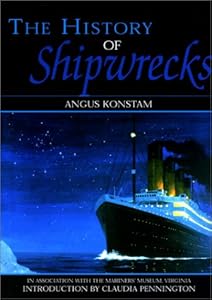 The History of Shipwrecks