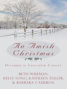 An Amish Christmas: December in Lancaster County