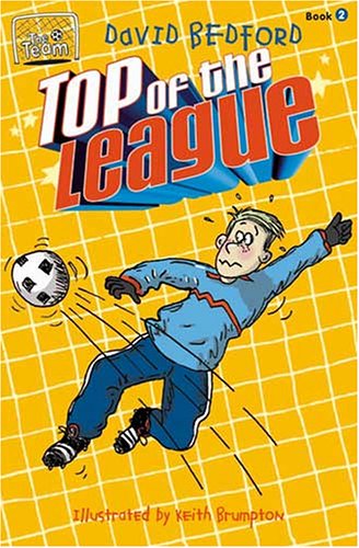 Top of the League (Team Series) by David Bedford