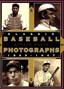 Classic Baseball Photographs, 1869-1947
