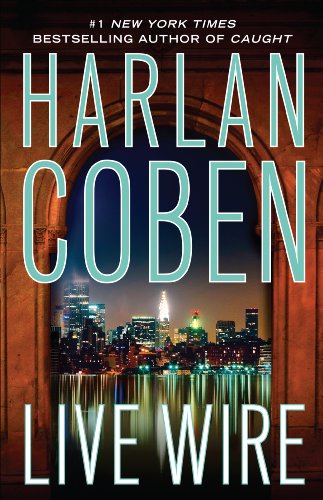 Live Wire by Harlan Coben