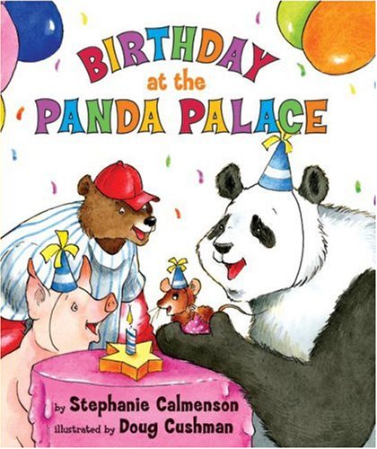Birthday at the Panda Palace by Stephanie Calmenson