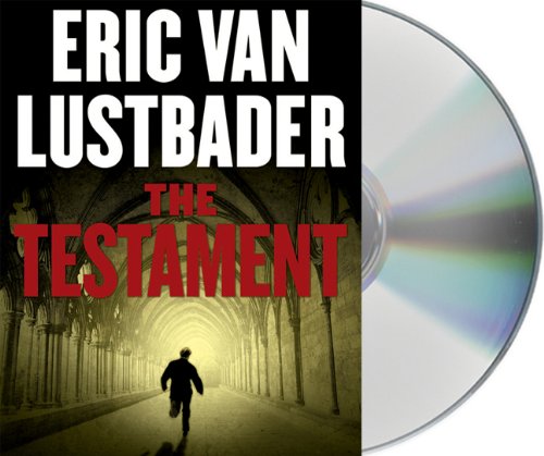 The Testament by Eric Van Lustbader