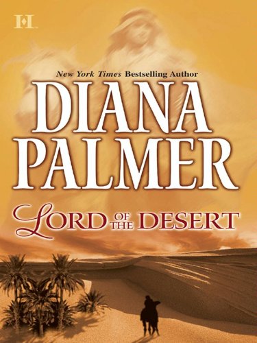 Lord of the Desert (Hutton & Co. Book 3) by Diana Palmer