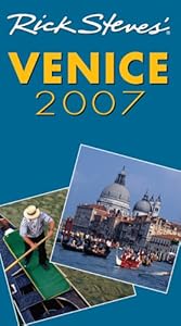 Rick Steves' Venice 2007 by Rick Steves