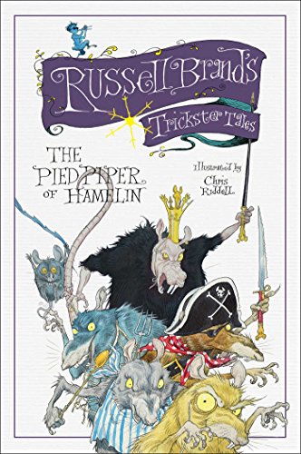 The Pied Piper of Hamelin: Russell Brand's Trickster Tales by Russell Brand