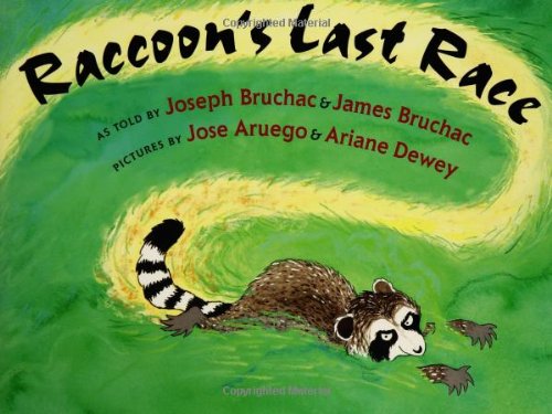 Raccoon's Last Race by Joseph Bruchac