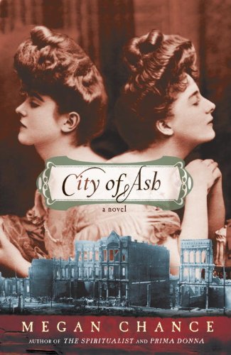 City of Ash: A Novel by Megan Chance
