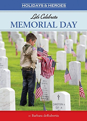 Let's Celebrate Memorial Day by Barbara DeRubertis
