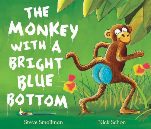 Monkey with a Bright Blue Bottom by Steve Smallman
