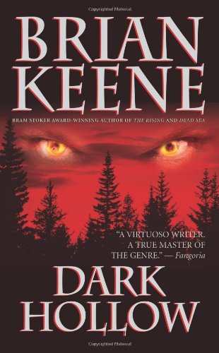 Dark Hollow by Brian Keene