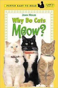 Why Do Cats Meow? (Easy-to-Read, Dial)
