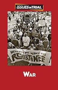 War (Issues on Trial)
