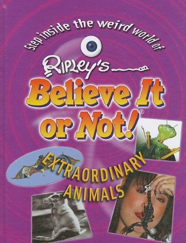 Extraordinary Animals by Ripley's Entertainment Inc.